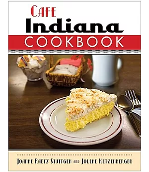 Cafe Indiana Cookbook