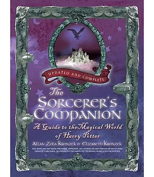 The Sorcerer’s Companion: A Guide to the Magical World of Harry Potter