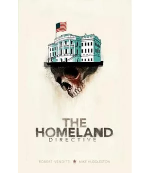 The Homeland Directive