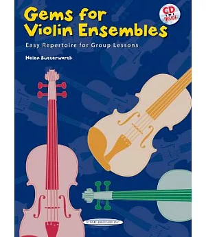 Gems for Violin Ensembles: Easy Repertoire for Group Lessons