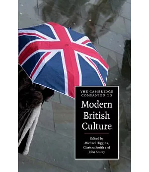 The Cambridge Companion to Modern British Culture