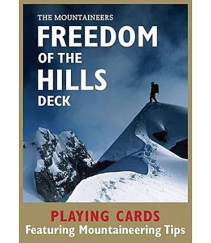 Freedom of the Hills Deck: Playing Cards Featuring Mountaineering Tips