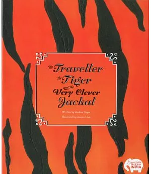 The Traveller, the Tiger, and the Very Clever Jackal