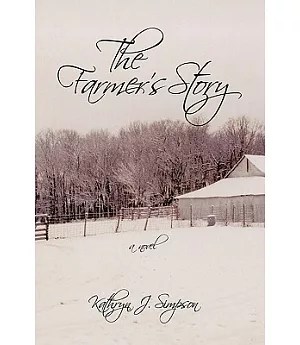 The Farmer’s Story