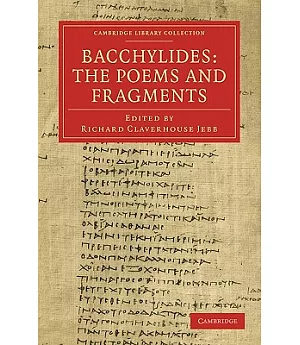 Bacchylides: The Poems and Fragments