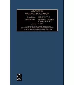 Evaluating Art Education Programs in Community Centers: International Perspectives on Problems of Conception and Practice