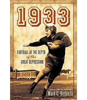 1933: Football at the Depth of the Great Depression