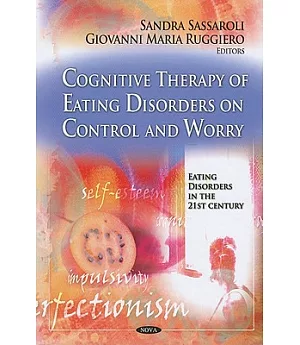 Cognitive Therapy of Eating Disorders on Control and Worry