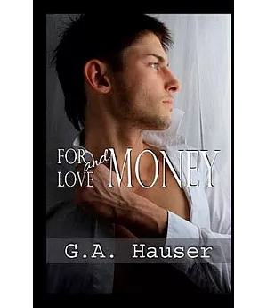 For Love and Money