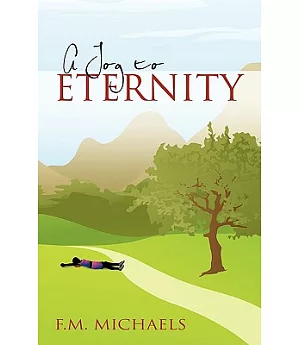 A Jog to Eternity