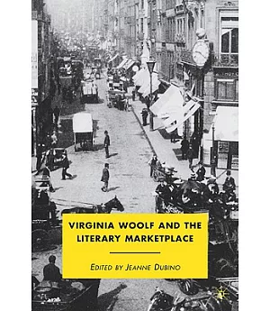 Virginia Woolf and the Literary Marketplace