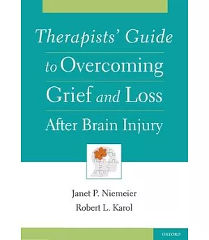 Therapists’ Guide to Overcoming Grief and Loss After Brain Injury