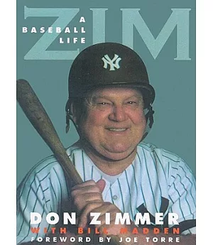 Zim: A Baseball Life