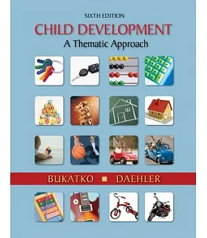 Child Development: A Thematic Approach