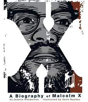 X: A Biography of Malcolm X