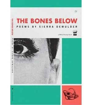 The Bones Below