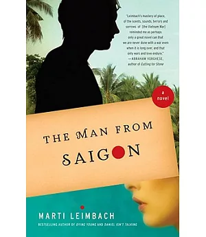 The Man from Saigon: A Novel