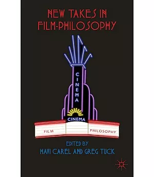 New Takes in Film-Philosophy
