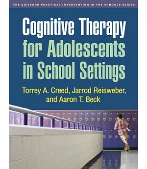 Cognitive Therapy for Adolescents in School Settings