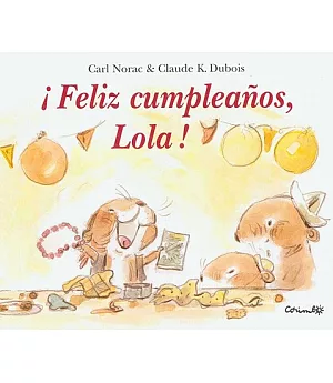 Feliz cumpleanos, Lola! / Happy Birthday, Lola!