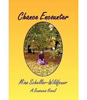 Chance Encounter: A Sensuous Novel