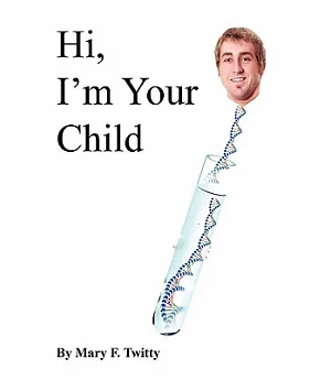 Hi, I’m Your Child