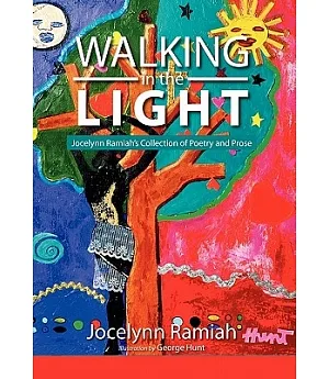 Walking in the Light: Jocelynn Ramiah’s Collection of Poetry and Prose