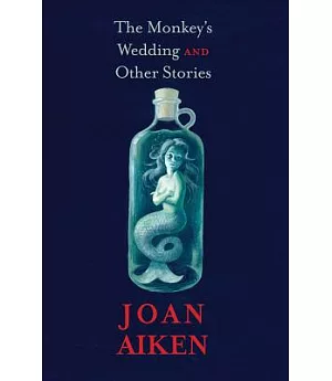 The Monkey’s Wedding and Other Stories