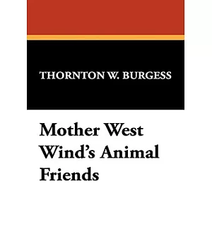 Mother West Wind’s Animal Friends