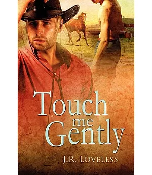 Touch Me Gently