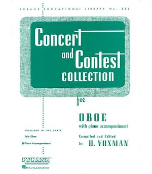 Concert and Contest Collections: For Oboe With Piano Accompaniment