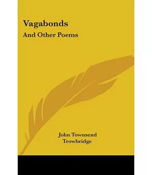 Vagabonds: And Other Poems