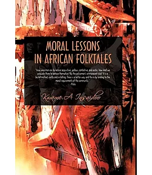 Moral Lessons in African Folktales