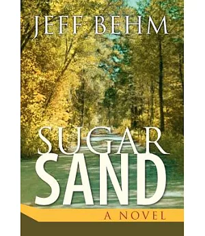 Sugar Sand: A Novel