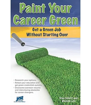 Paint Your Career Green: Get a Green Job Without Starting over