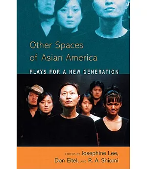 Asian America Plays for a New Generation