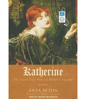 Katherine: The Classic Love Story of Medieval England