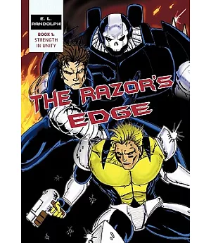 The Razor’s Edge: Book 1: Strength in Unity