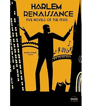 Harlem Renaissance: Four Novels of the 1930s: Not Without Laughter, Black No More, The Conjure-Man Dies, Black Thunder