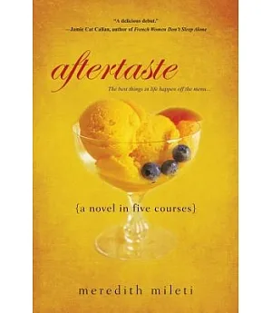 Aftertaste: A Novel in Five Courses