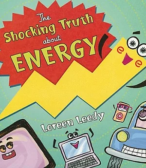 The Shocking Truth About Energy