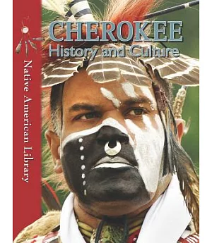 Cherokee History and Culture