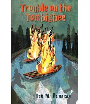 Trouble on the Tombigbee