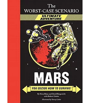 Mars: You Decide How to Survive!