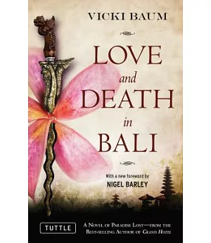 Love and Death in Bali