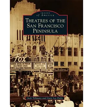 Theatres of the San Francisco Peninsula