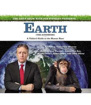 The Daily Show With Jon Stewart Presents Earth: A Visitor’s Guide to the Human Race