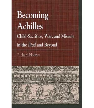 Becoming Achilles