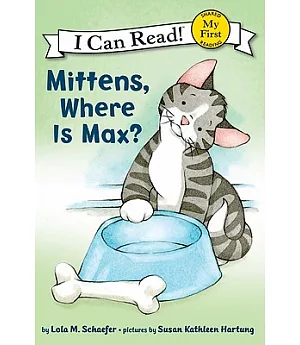 Mittens, Where Is Max?