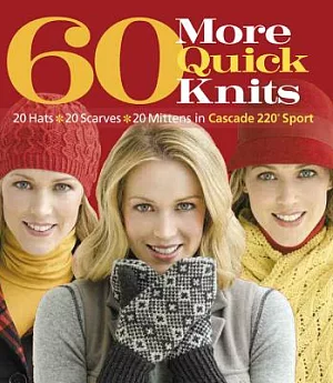 60 More Quick Knits